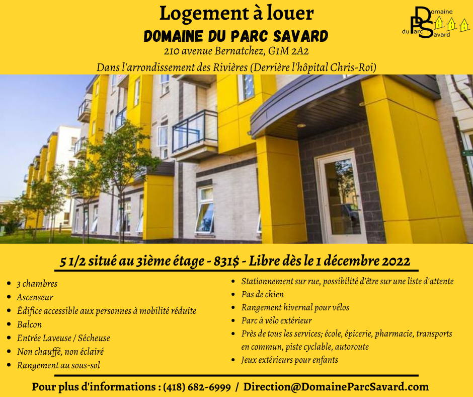 5 1/2 À LOUER, Domaine Parc Savard